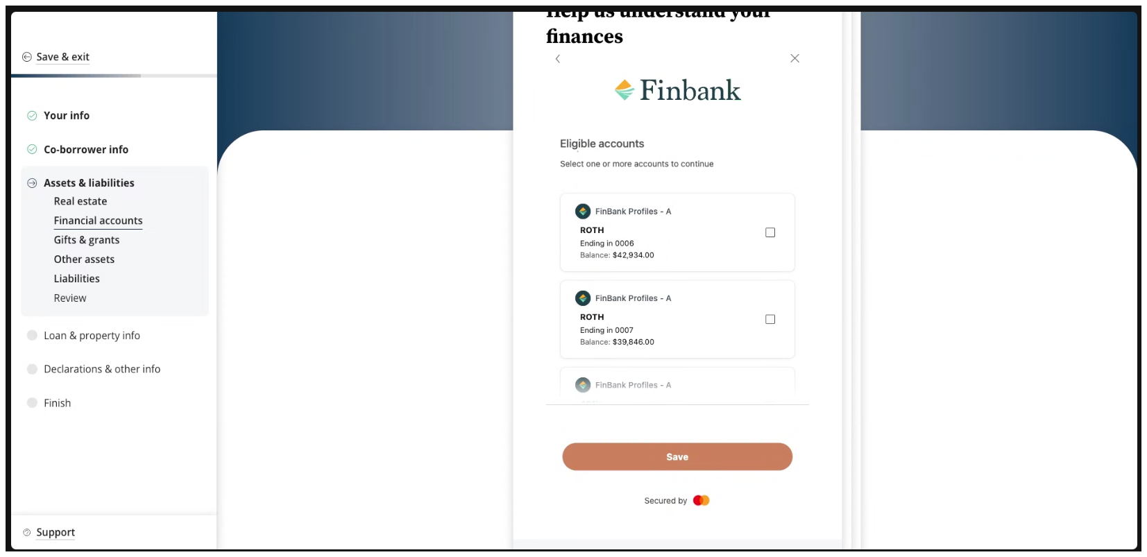 Borrowers can save and exit after they have finished connecting their financial institutions.